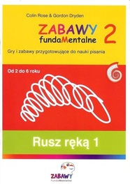 Zabawy fundamentalne 2 rusz ręką 1 Coli Rose, Gordon Dryden