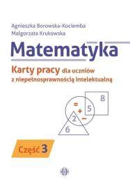 Matematyka. KP dla uczniów z niepeł. intel. cz.3