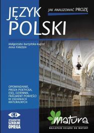 Język polski. Jak analizować prozę