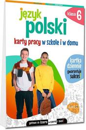 Język polski. Karty pracy w szkole i w domu SP6