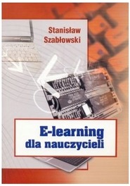 E-learning dla nauczycieli Stanisław Szabłowski