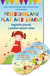 Przedszkolaku, play and learn! + 3 CD w.2020