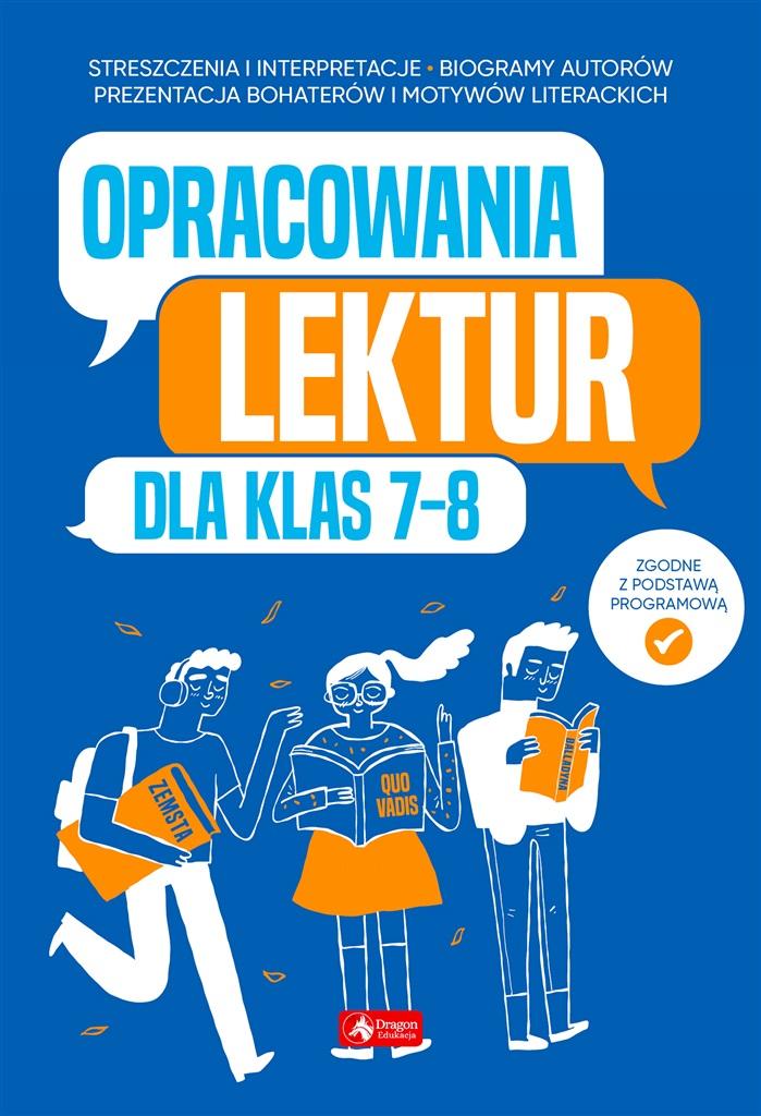 Streszczenie Lektur Klasa 7 8 Opracowania lektur dla klas 7-8 » Pomoce edukacyjne Księgarnia